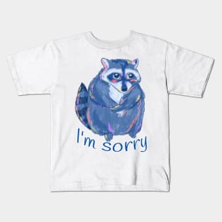 Little racoon is sorry Kids T-Shirt
